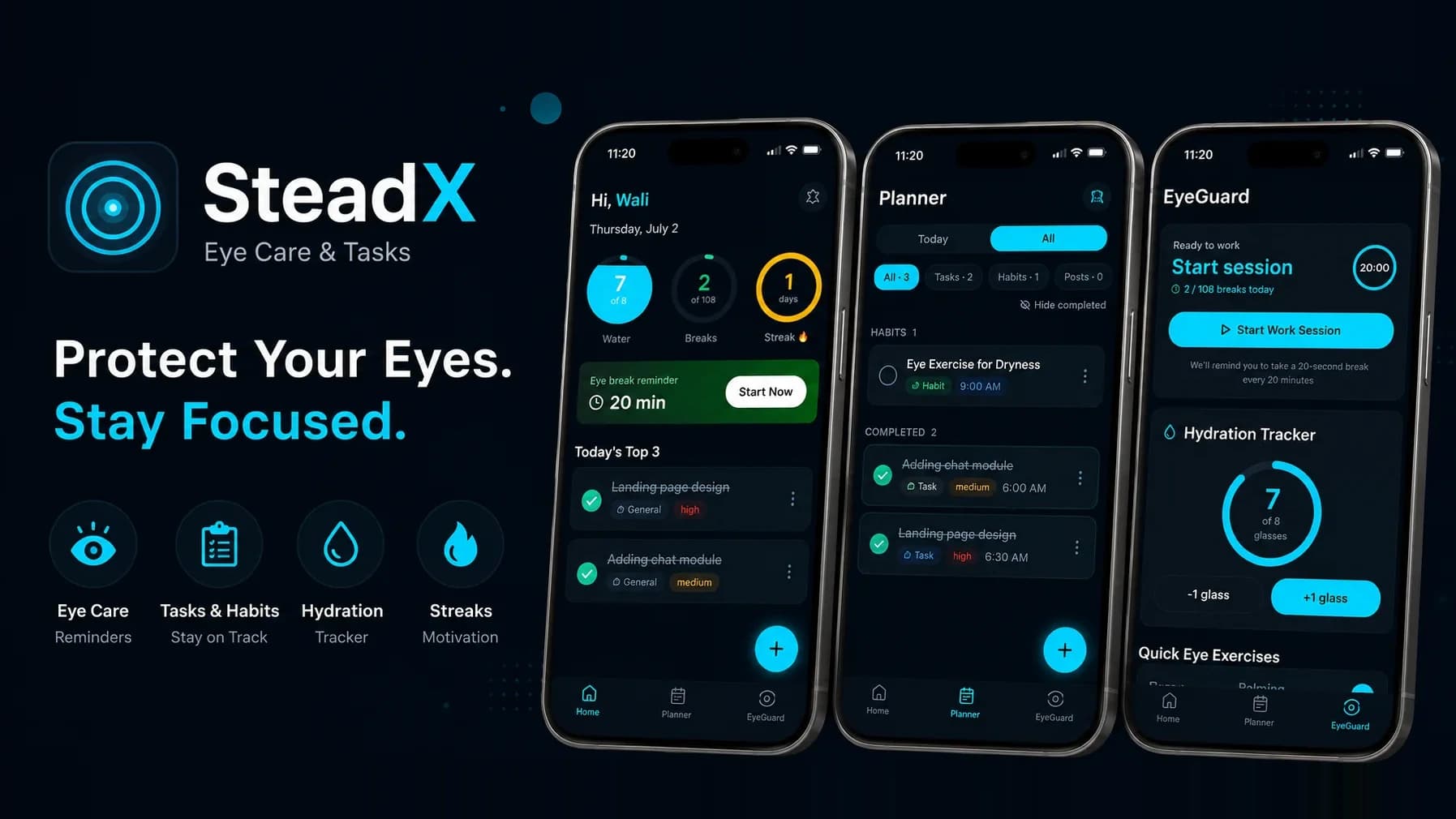 Three iPhone mockups showing SteadX's home screen with water, break and streak trackers, the Planner with tasks and habits and EyeGuard's work-session timer and hydration tracker.
